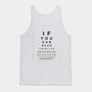 If you can read this Tank Top